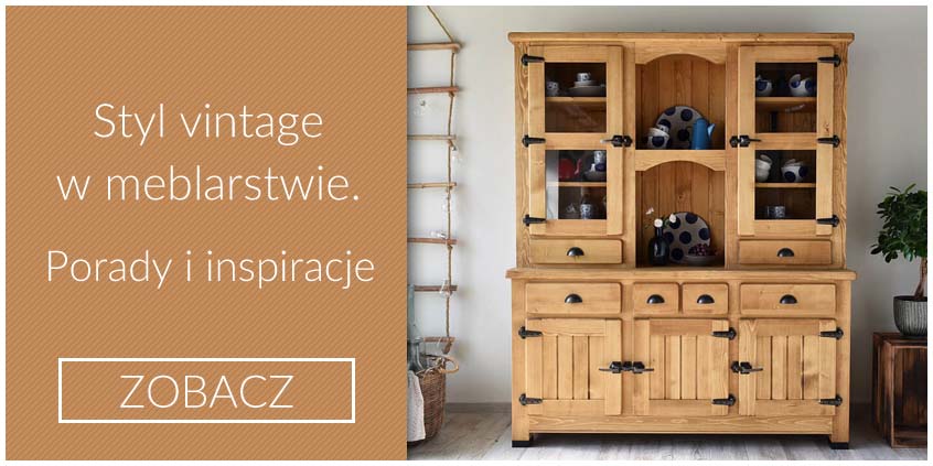 Styl vintage w meblarstwie – Porady i inspiracje