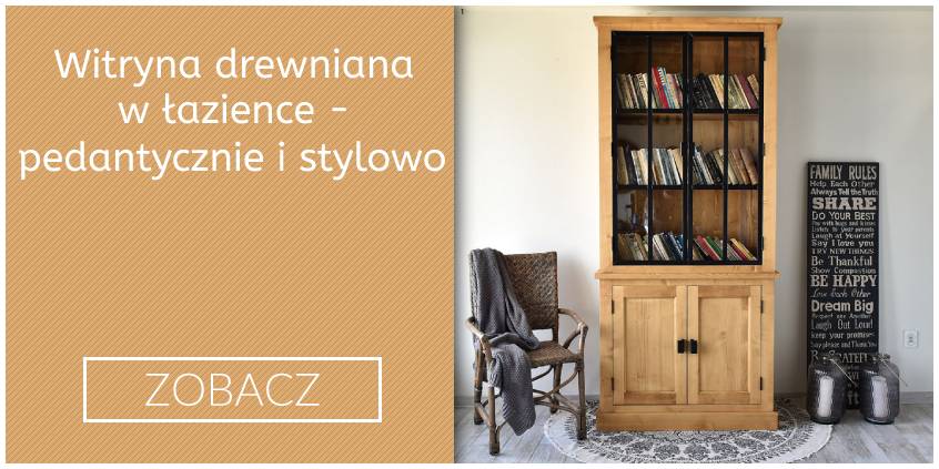 Witryna drewniana w łazience – pedantycznie i stylowo